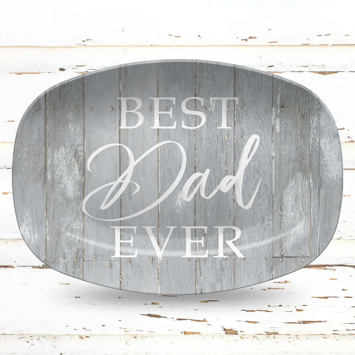 Best Dad Ever Personalized Platter