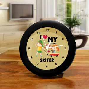 Epic Stuff - -I Love My Little Sister - Design Table Clock | Desk Clock for Home and Office,Best Gift for Friends