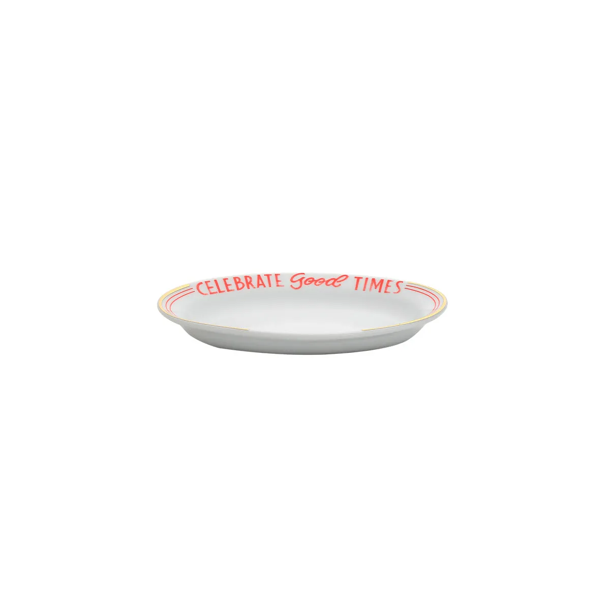 "Celebrate Good Times" Oval Dish