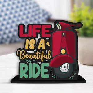 TSK CRAFTS Wooden Idols and Figurine Life is A Beautiful Ride Quotes Table Decor for Office Desk Showpiece | Home Decoration | Living Room | Modern Gifting Item